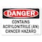 Signmission OSHA Danger Sign, 10" Height, 14" Width, Contains Acrylonitrile (An) Cancer Hazard, Landscape OS-DS-D-1014-L-19320 - alternate 1